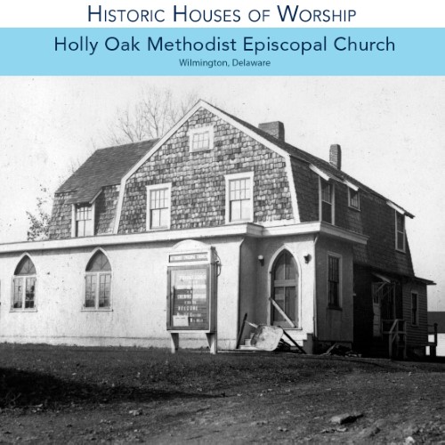 photo of Holly Oak Methodist Episcopal Church