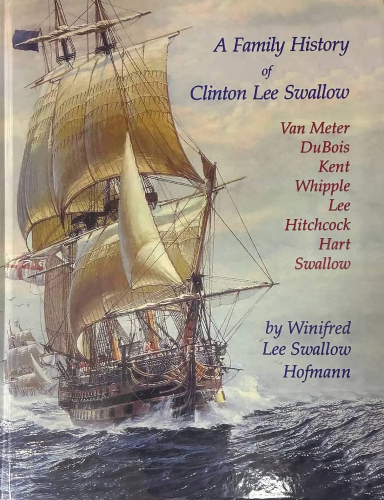 Cover image of a family history of clinton lee swallow