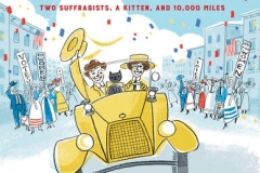 Around America to Win the Vote, Two Suffragists, a Kitten and 10,000 Miles by Mara Rockliff